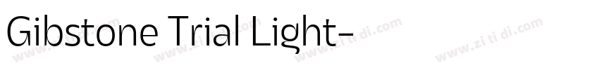 Gibstone Trial Light字体转换 Gibstone Trial Light字体转换